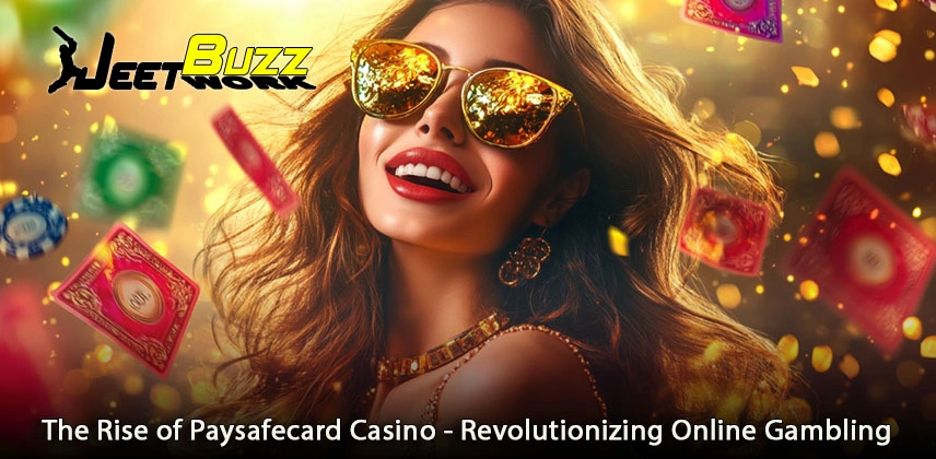 The Rise of Paysafecard Casino - Revolutionizing Online Gambling